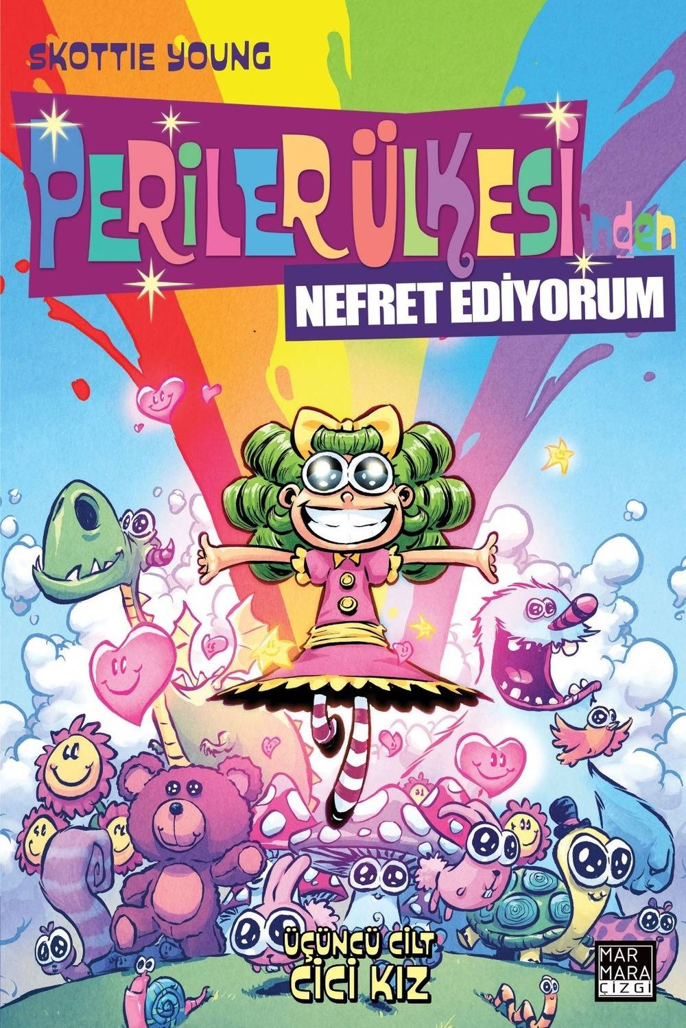 Periler Ülkesi'nden Nefret Ediyorum 3