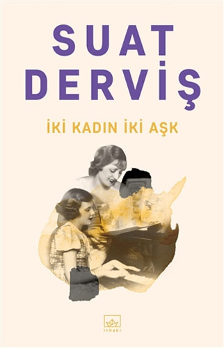 İki Kadın İki Aşk İki Kadın İki Aşk