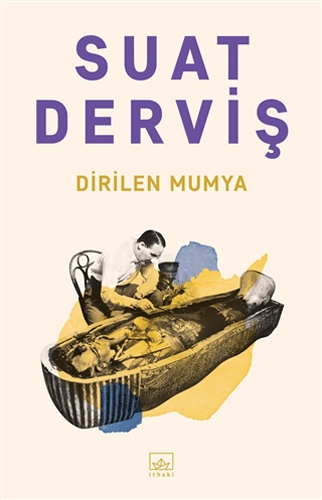 Dirilen Mumya Dirilen Mumya