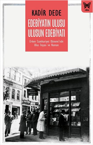 Edebiyatın Ulusu Ulusun Edebiyatı Edebiyatın Ulusu Ulusun Edebiyatı