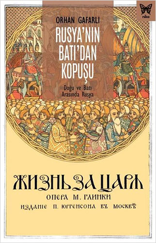 Rusya’nın Batı’dan Kopuşu