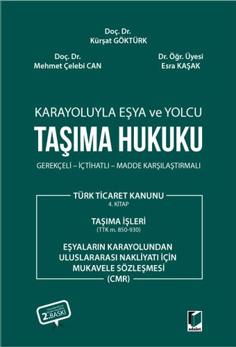 Karayoluyla Eşya ve Yolcu Taşıma Hukuku