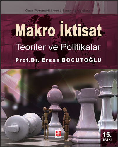 Makro İktisat Teoriler ve Politikalar 