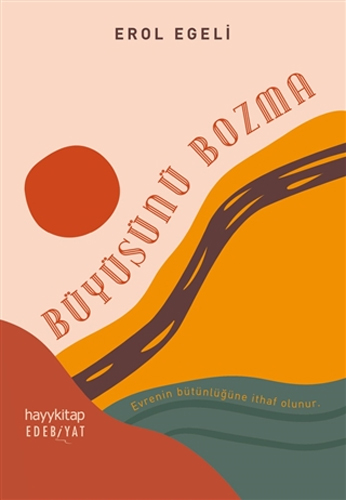 Büyüsünü Bozma Büyüsünü Bozma