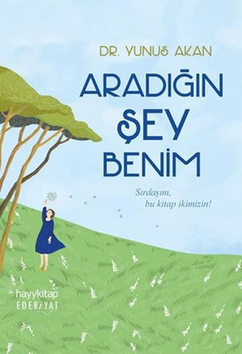 Aradığın Şey Benim Aradığın Şey Benim