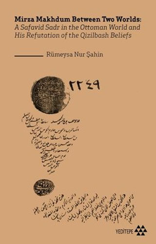 Mirza Makhdum Between Two Worlds