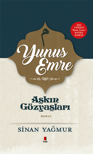 Yunus Emre - Aşkın Gözyaşları (Ciltli)