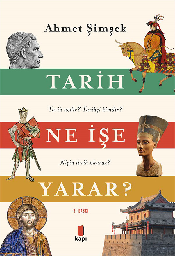 Tarih Ne İşe Yarar?
