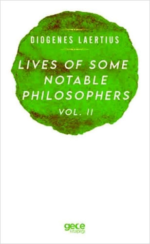 Lives Of Some Notable Philosophers Vol. 2