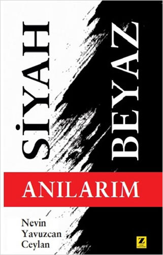Siyah Beyaz Anılarım Siyah Beyaz Anılarım