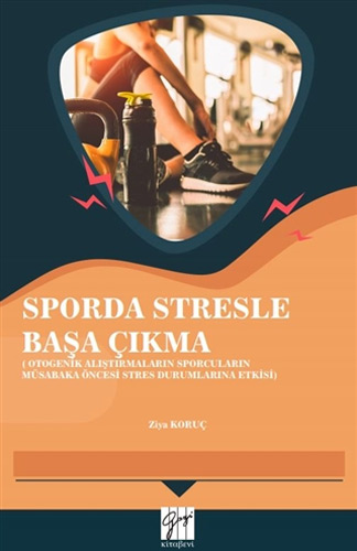 Sporda Stresle Başa Çıkma