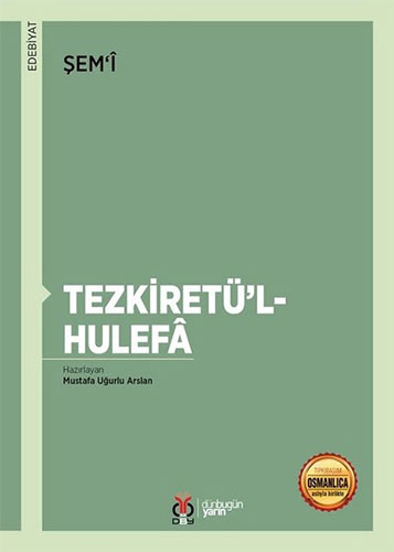 Tezkiretü'L-Hulefa Tezkiretü'L-Hulefa