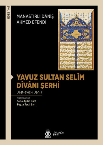 Yavuz Sultan Selim Divanı Şerhi Yavuz Sultan Selim Divanı Şerhi