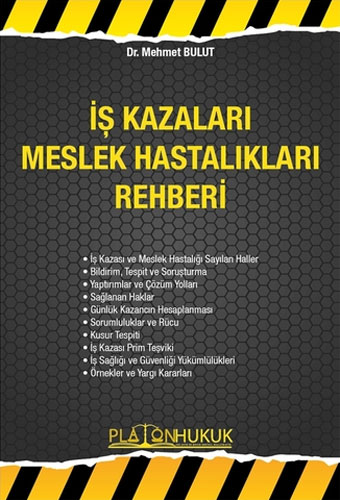 İş Kazaları Meslek Hastalıkları Rehberi