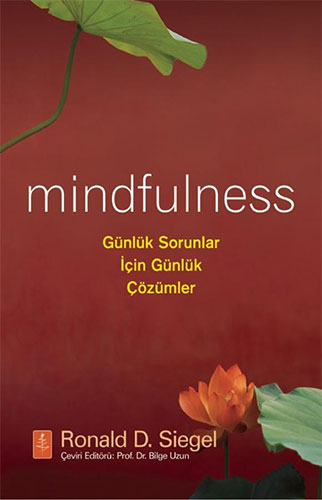 Mindfulness: Günlük Sorunlar için Çözümler