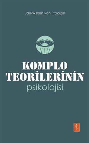 Komplo Teorilerinin Psikolojisi