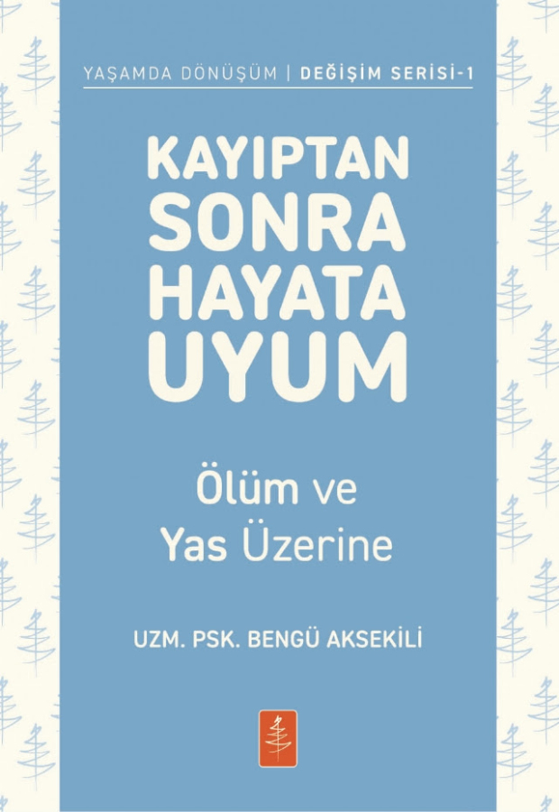 Kayıptan Sonra Hayata Uyum 