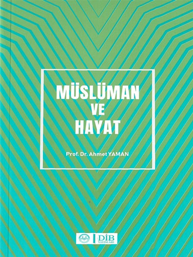 Müslüman ve Hayat