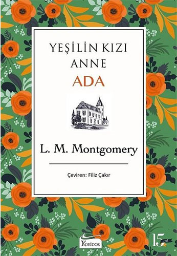 Yeşilin Kızı Anne Ada (Bez Ciltli) Yeşilin Kızı Anne Ada (Bez Ciltli)