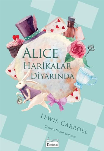 Alice Harikalar Diyarında (Bez Ciltli) Alice Harikalar Diyarında (Bez Ciltli)