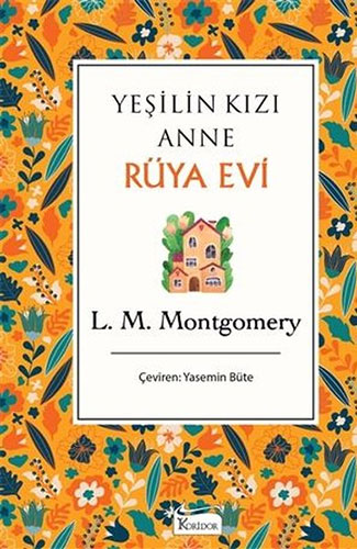 Yeşilin Kızı Anne Rüya (Bez Ciltli) Yeşilin Kızı Anne Rüya (Bez Ciltli)