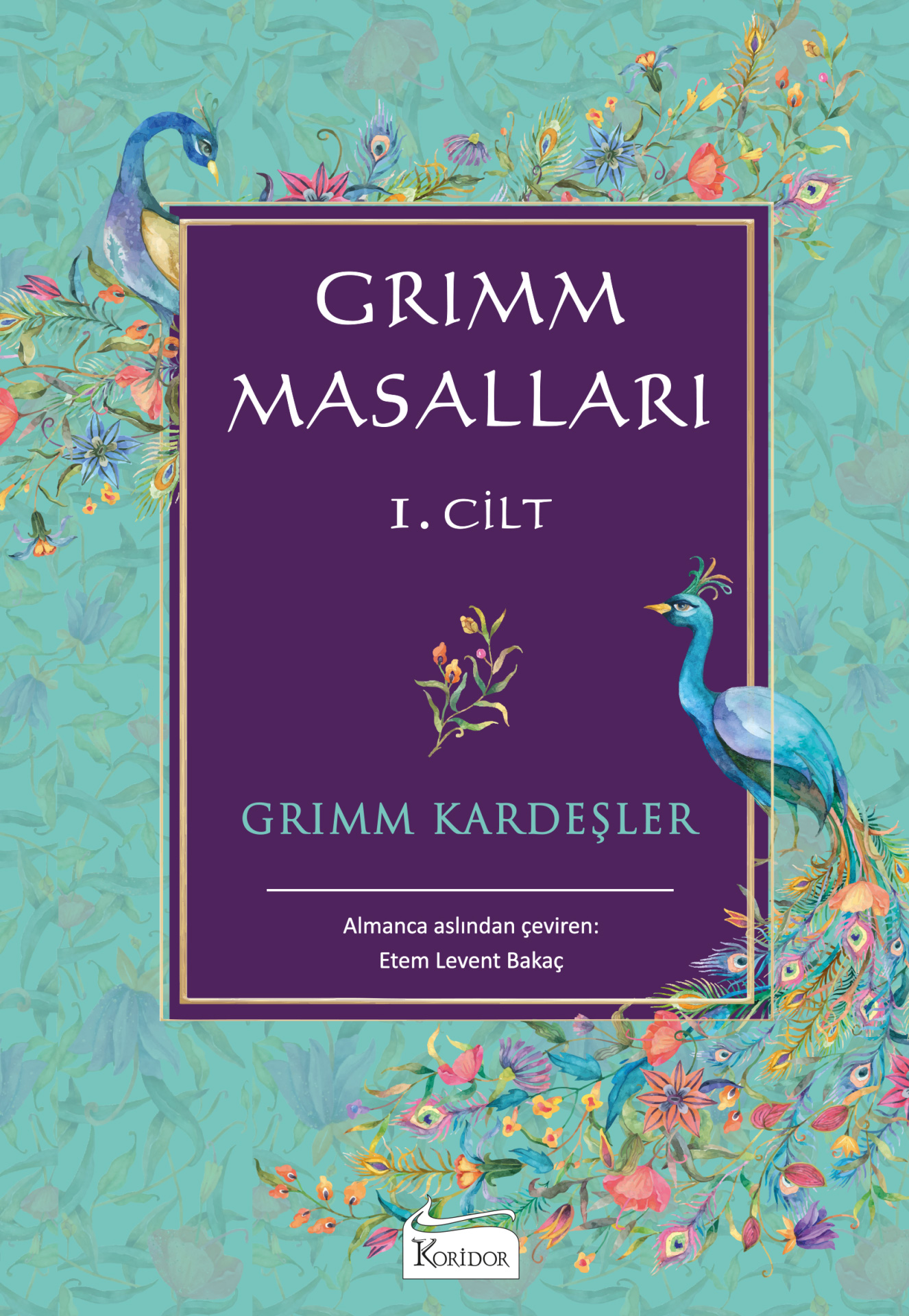 Grimm Masalları 1. Cilt (Ciltli)