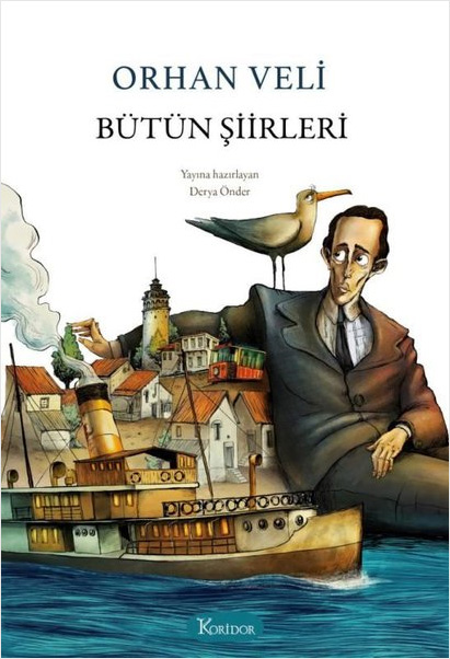 Orhan Veli - Bütün Şiirleri