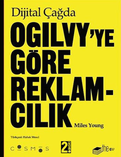 Dijital Çağda Ogilvy'ye Göre Reklamcılık