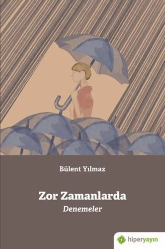 Zor Zamanlarda Zor Zamanlarda