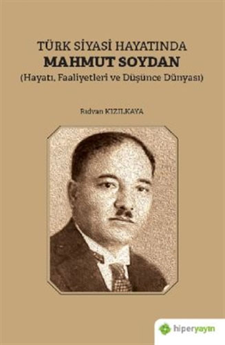 Türk Siyasi Hayatında Mahmut Soydan