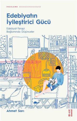 Edebiyatın İyileştirici Gücü Edebiyatın İyileştirici Gücü