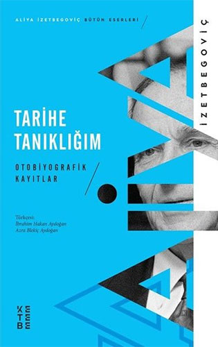 Tarihe Tanıklığım Tarihe Tanıklığım