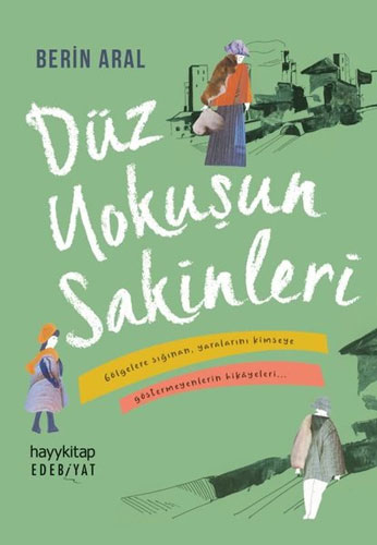 Düz Yokuşun Sakinleri Düz Yokuşun Sakinleri