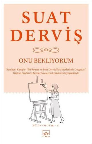 Onu Bekliyorum Onu Bekliyorum