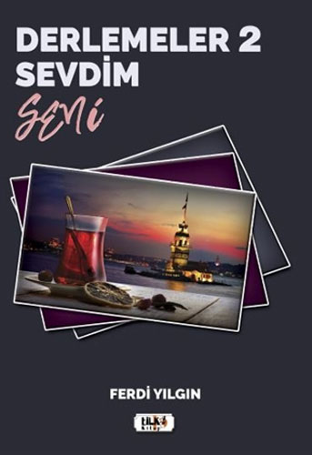 Derlemeler 2 - Sevdim Seni Derlemeler 2 - Sevdim Seni
