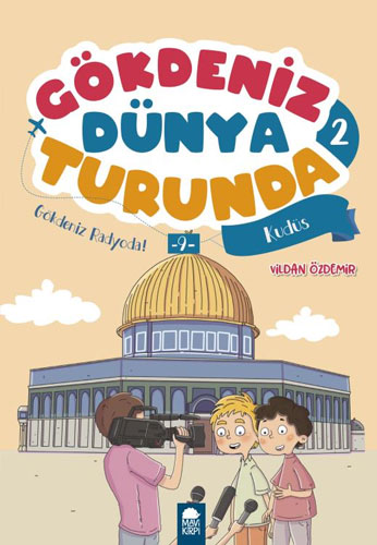 Gökdeniz Dünya Turunda 2 - Gökdeniz Radyoda! 9 Kudüs