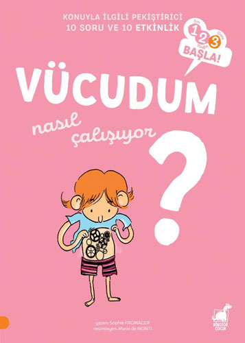 Vücudum Nasıl Çalışıyor?