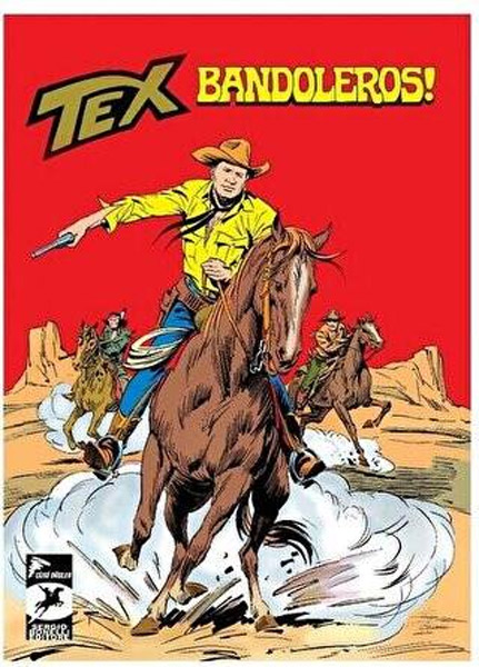 Bandoleros! - Asker Kaçağı - Tex Klasik Cilt 52 