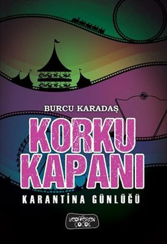 Korku Kapanı - Karantina Günlüğü (Ciltli) Korku Kapanı - Karantina Günlüğü (Ciltli)