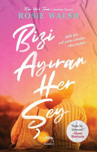 Bizi Ayıran Her Şey Bizi Ayıran Her Şey