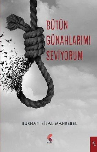 Bütün Günahlarımı Seviyorum Bütün Günahlarımı Seviyorum