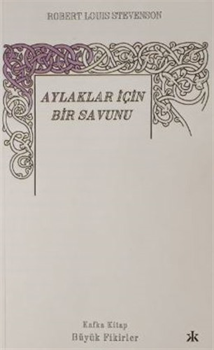 Aylaklar İçin Bir Savunu Aylaklar İçin Bir Savunu