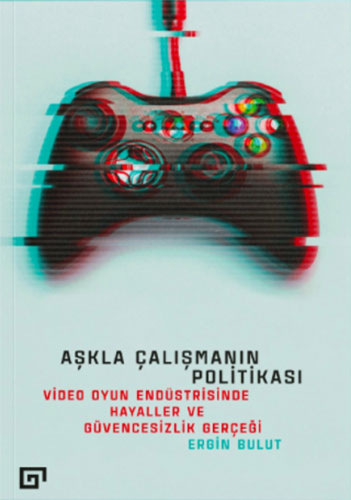 Aşkla Çalışmanın Politikası