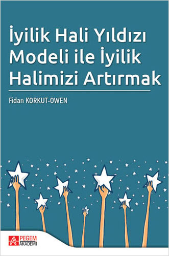 İyilik Hali Yıldızı Modeli ile İyilik Halimizi Artırmak