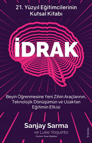 İdrak - 21. Yüzyıl Eğitimcilerinin Kutsal Kitabı