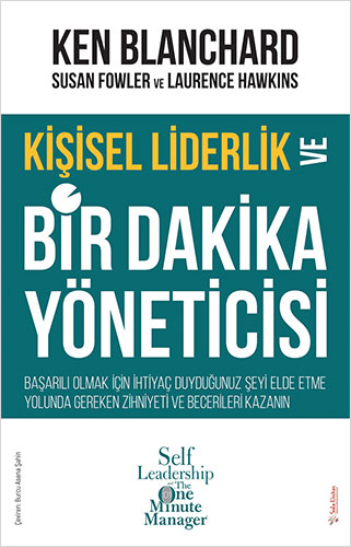 Kişisel Liderlik ve Bir Dakika Yöneticisi