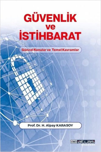 Güvenlik ve İstihbarat - Güncel Konular ve Temel Kavramlar