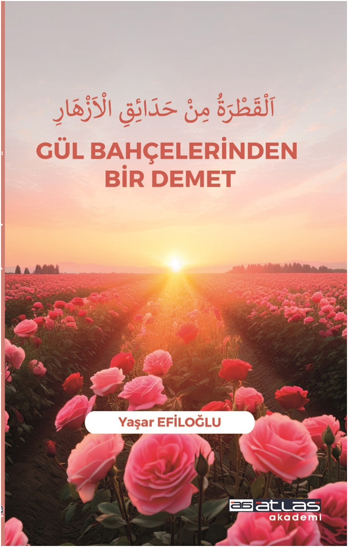 Gül Bahçelerinden Bir Demet 