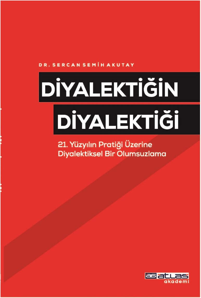 Diyalektiğin Diyalektiği 	