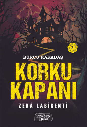 Korku Kapanı - Zeka Labirenti